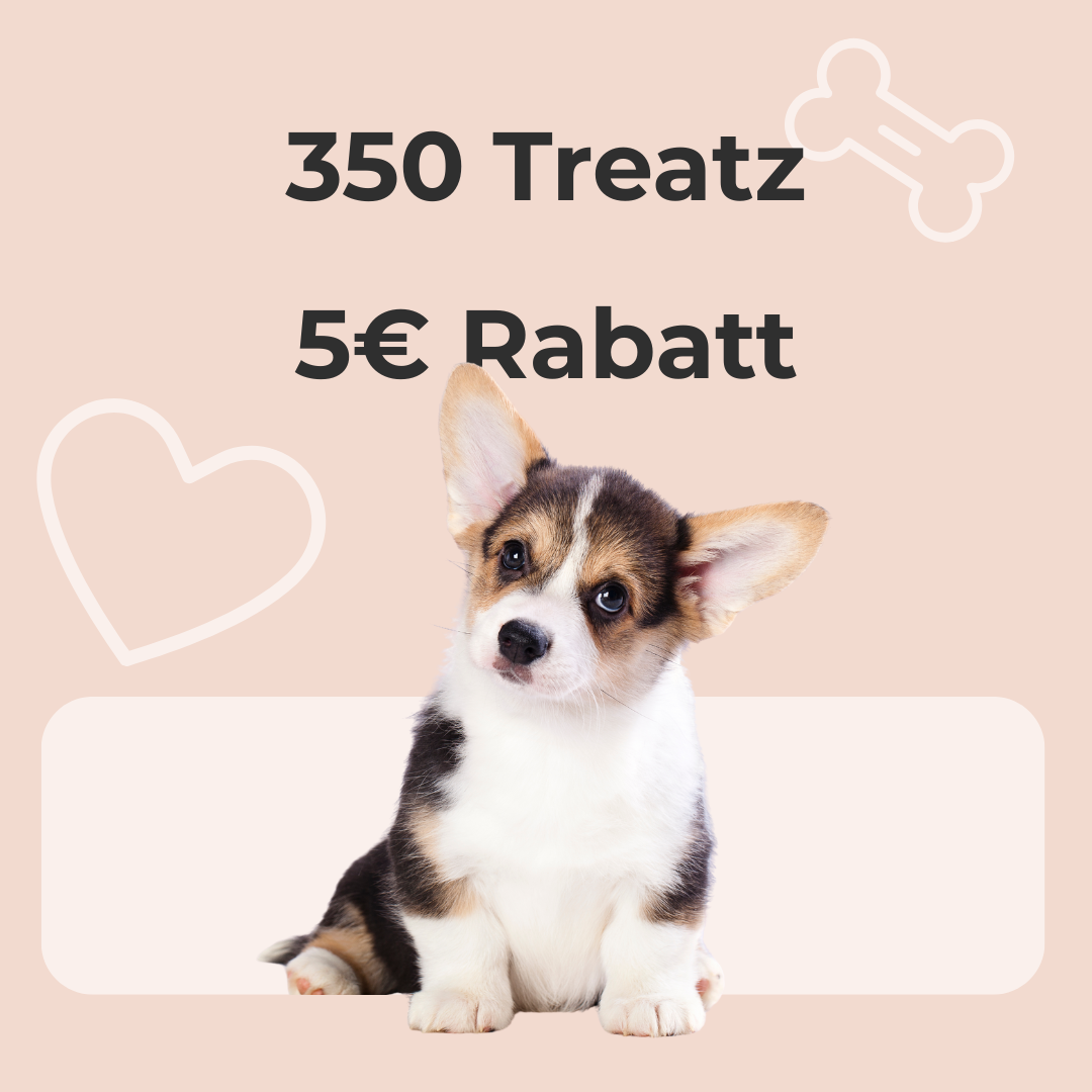 350 Treatz ergeben 5€ Rabatt