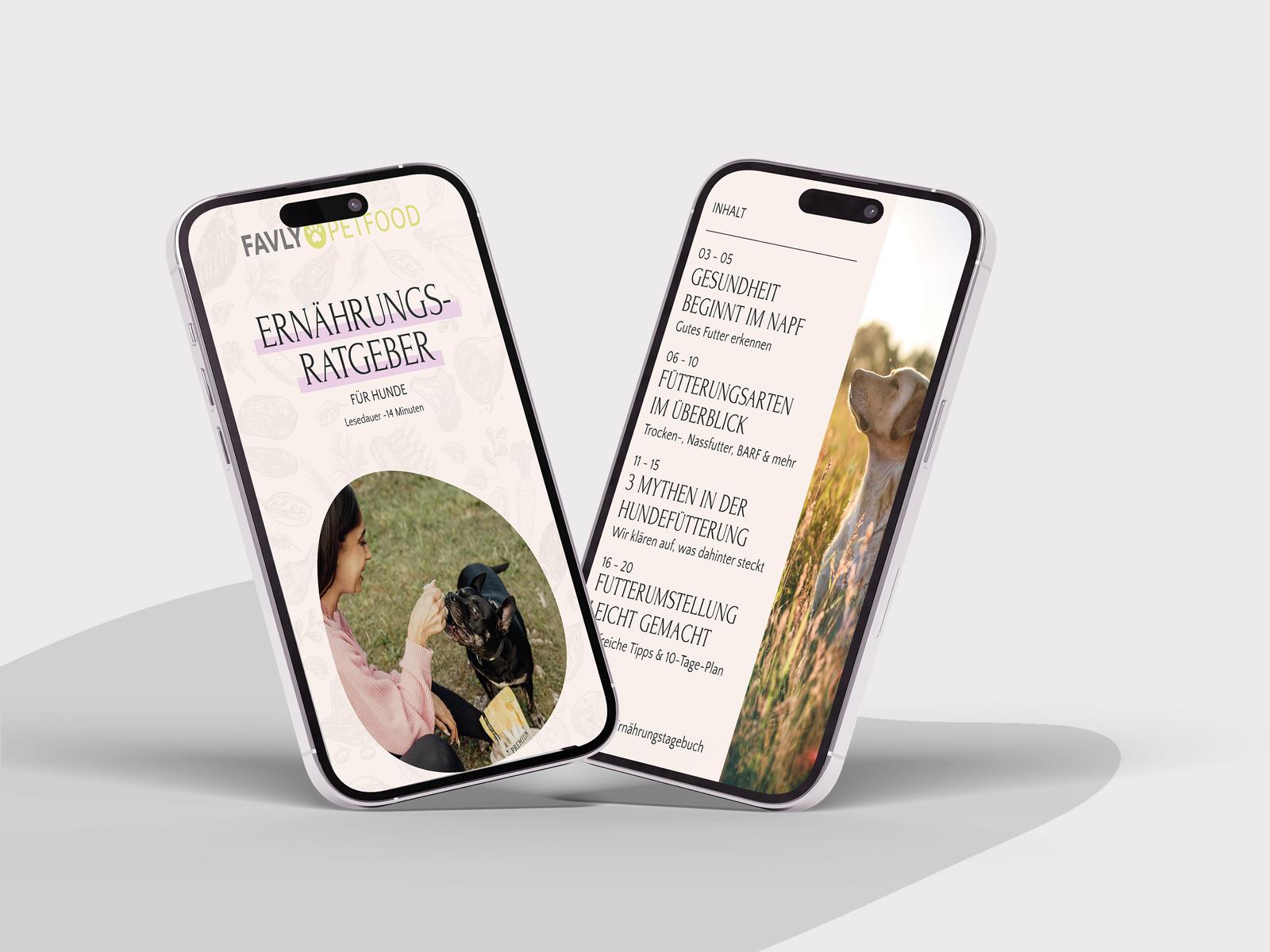 Auf zwei Smartphones wird das FAVLY Petfood Ernährungsratgeber - E-Book in deutscher Sprache angezeigt. Auf einem ist eine Frau zu sehen, die sich mit ihrem Hund der Hundefütterung widmet, auf dem anderen sind Inhaltsbeschreibungen aufgelistet, darunter auch Informationen zu Trockenfutter.